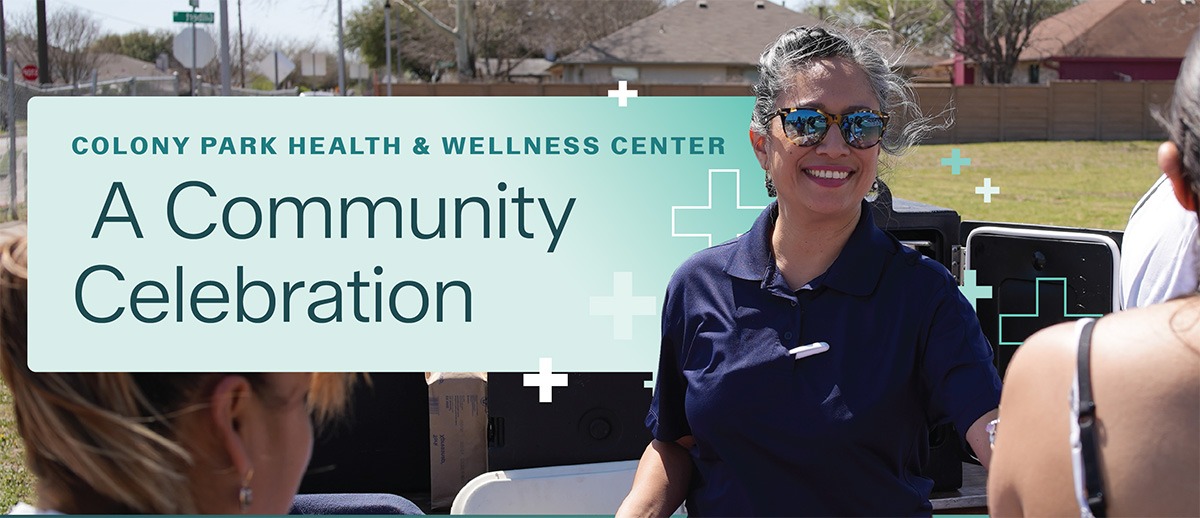 Reads as Colony Park Health and Wellness Center: a Community Celebration